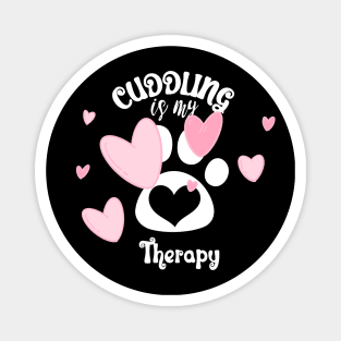 Cuddling Is My Therapy Magnet